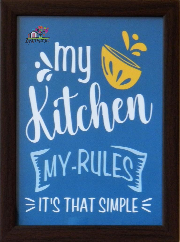 Quotes wall art frame, My Kitchen My Rules