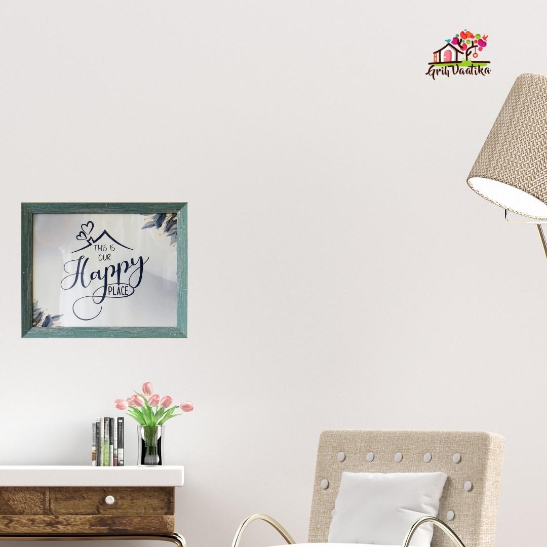 Quotes wall art frame, This is Our Happy Place