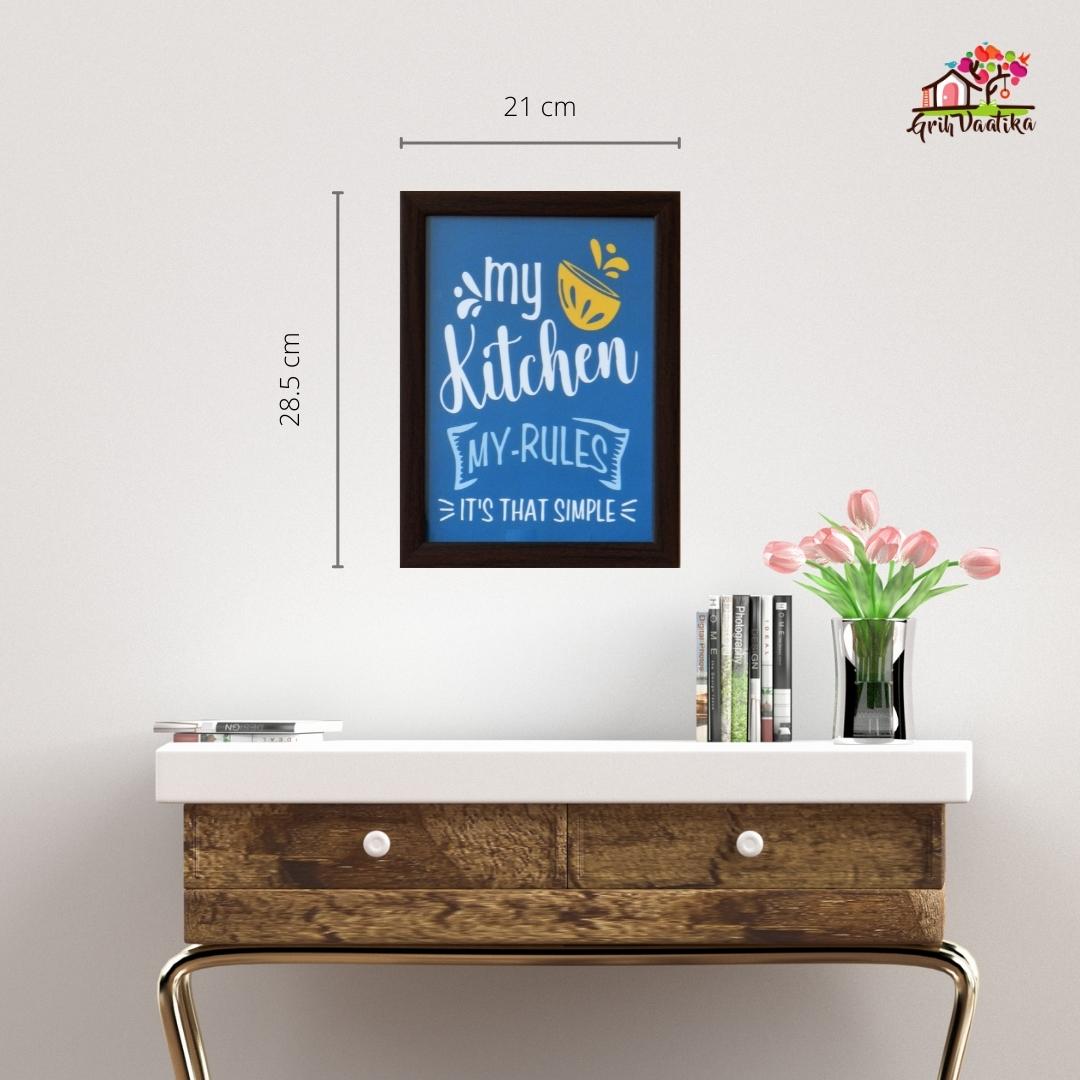 Quotes wall art frame, My Kitchen My Rules